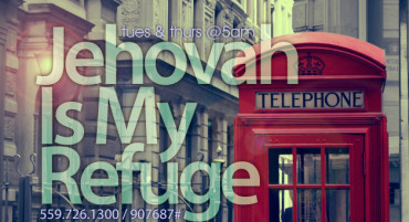 Jehovah is My Refuge